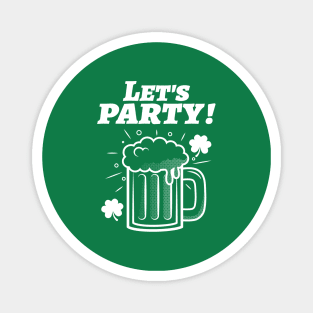 Let's Party St Patrick's Day Magnet